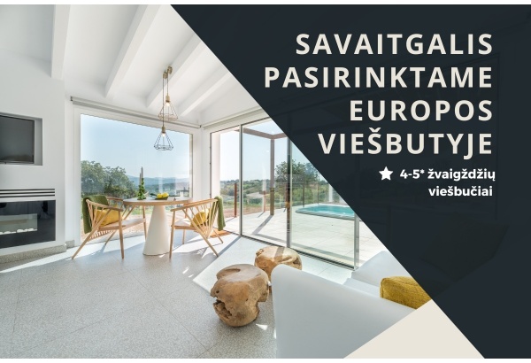 Viešbučių rinkinys: Savaitgalis pasirinktame Europos viešbutyje