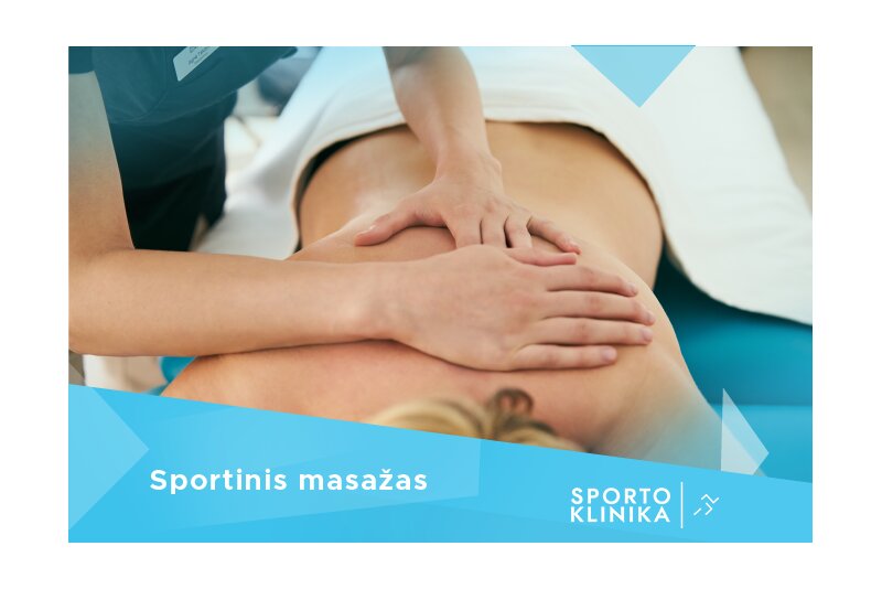 Sportinis masažas „Sporto klinikoje“ Kaune