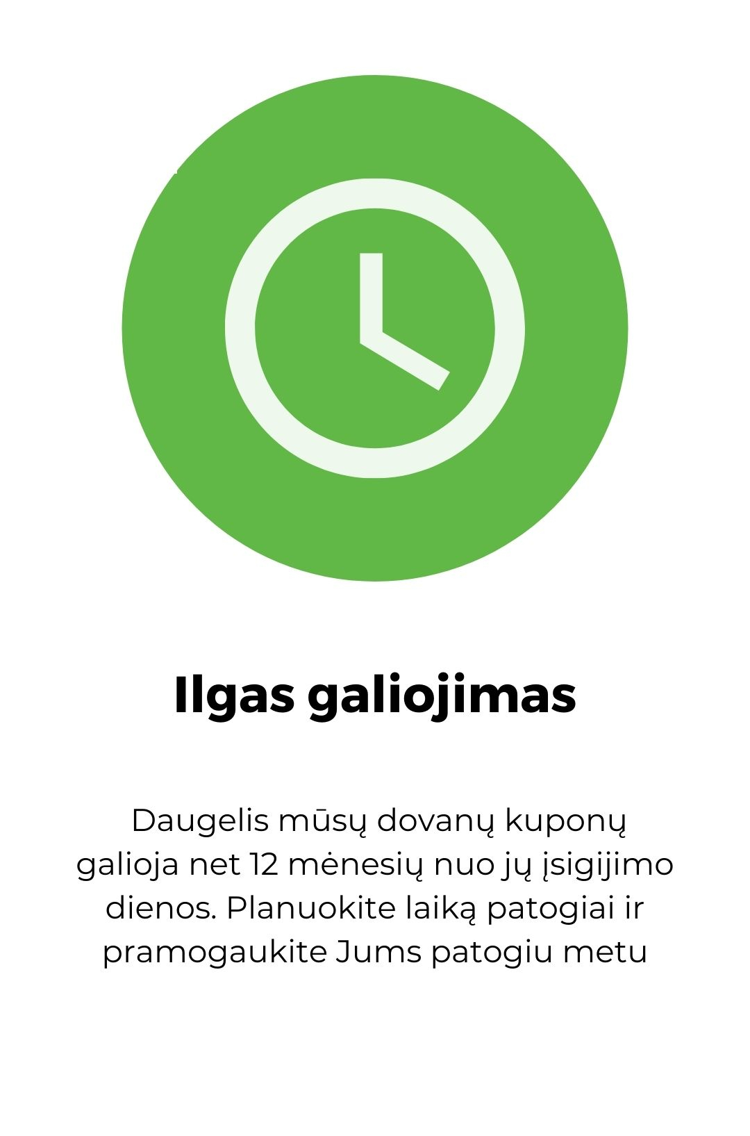 Ilgas galiojimas