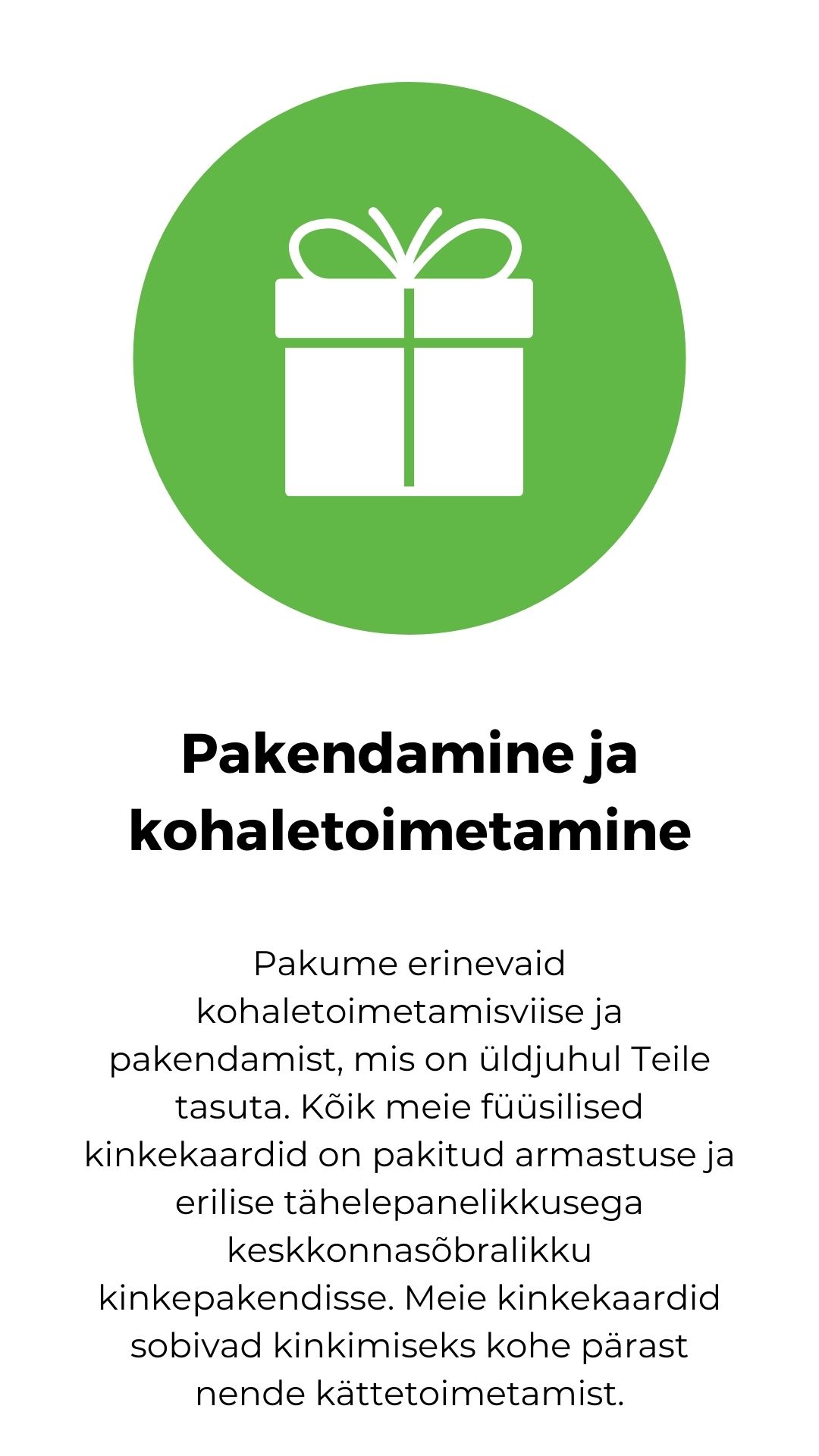 Pakendamine ja kohaletoimetamine