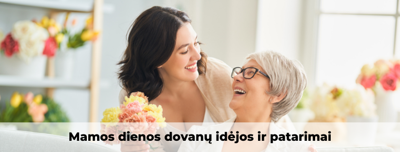 Mamos dienos dovanos