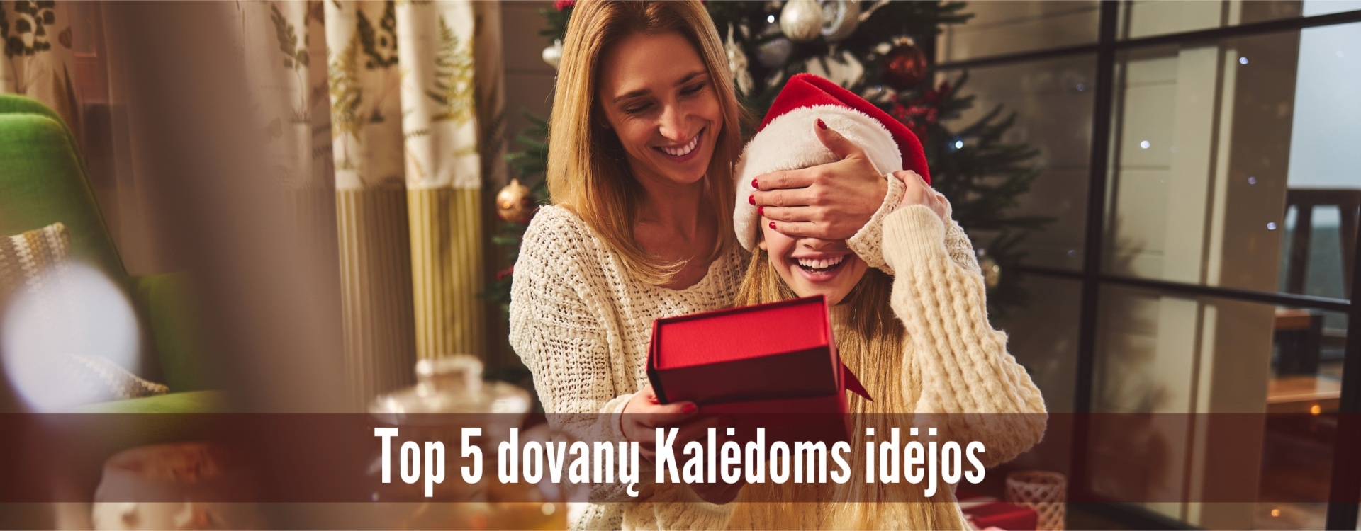 Top 5 dovanų Kalėdoms idėjos